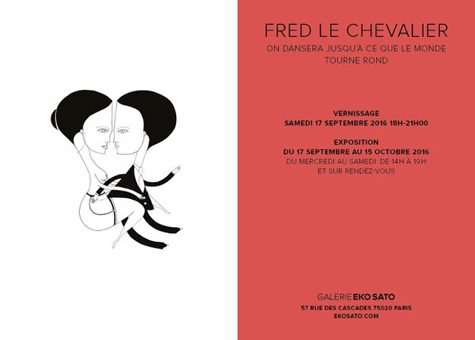 Fred Le Chevalier 17 Sept. – 15 Oct. 2016
