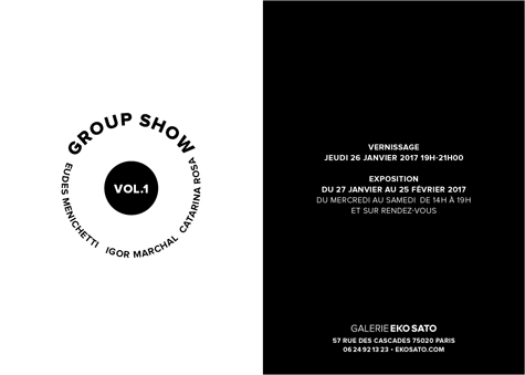 Group Show Vol.1     27 janvier – 25 février 2017