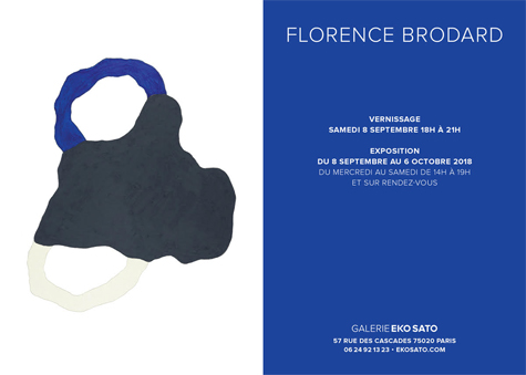 Florence Brodard,  8 Sept.- 6 Oct. 2018