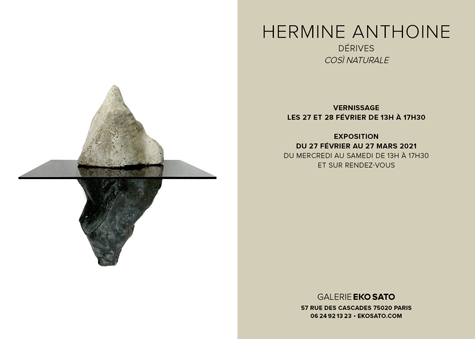 Hermine Anthoine, 27 fév-27 mars 2021