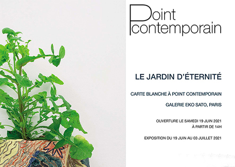 Le jardin d’eternité 19 juin-3 juillet 2021